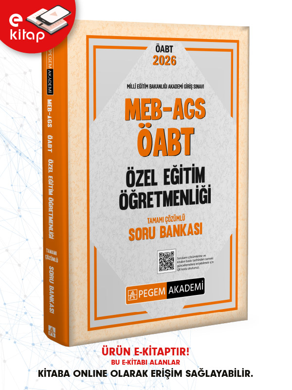 2026 MEB-AGS ÖABT Özel Eğitim Öğretmenliği Tamamı Çözümlü E-Soru Bankası 2026 MEB-AGS ÖABT Özel Eğitim Öğretmenliği Tamamı Çözümlü E-Soru Bankası