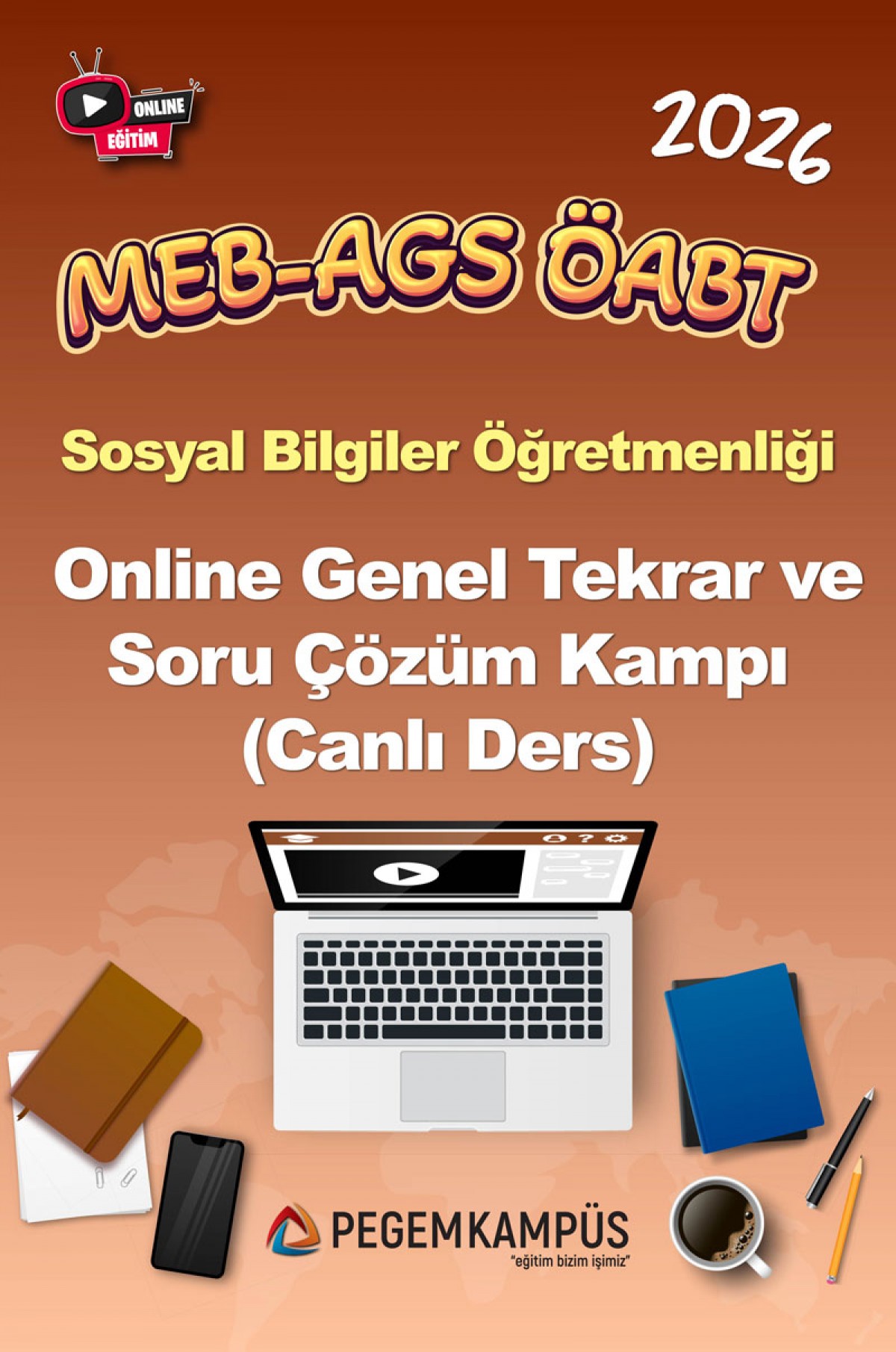 2026 MEB-AGS ÖABT Sosyal Bilgiler Öğretmenliği Online Genel Tekrar ve Soru Çözüm Kampı (Canlı Ders)
