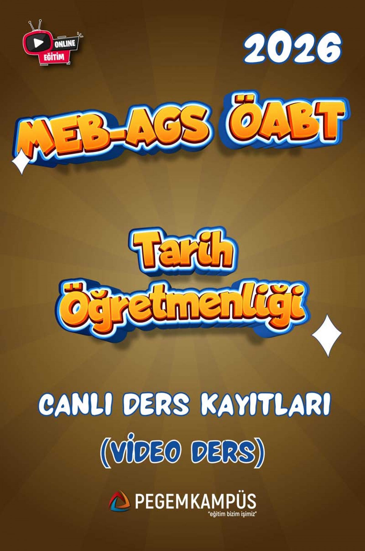 2026 MEB-AGS ÖABT Tarih Öğretmenliği Canlı Ders Kayıtları (Video Ders)
