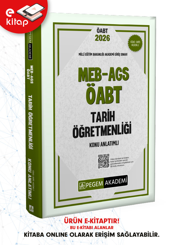 2026 MEB-AGS ÖABT Tarih Öğretmenliği Konu Anlatımlı E-Kitap 2026 MEB-AGS ÖABT Tarih Öğretmenliği Konu Anlatımlı E-Kitap