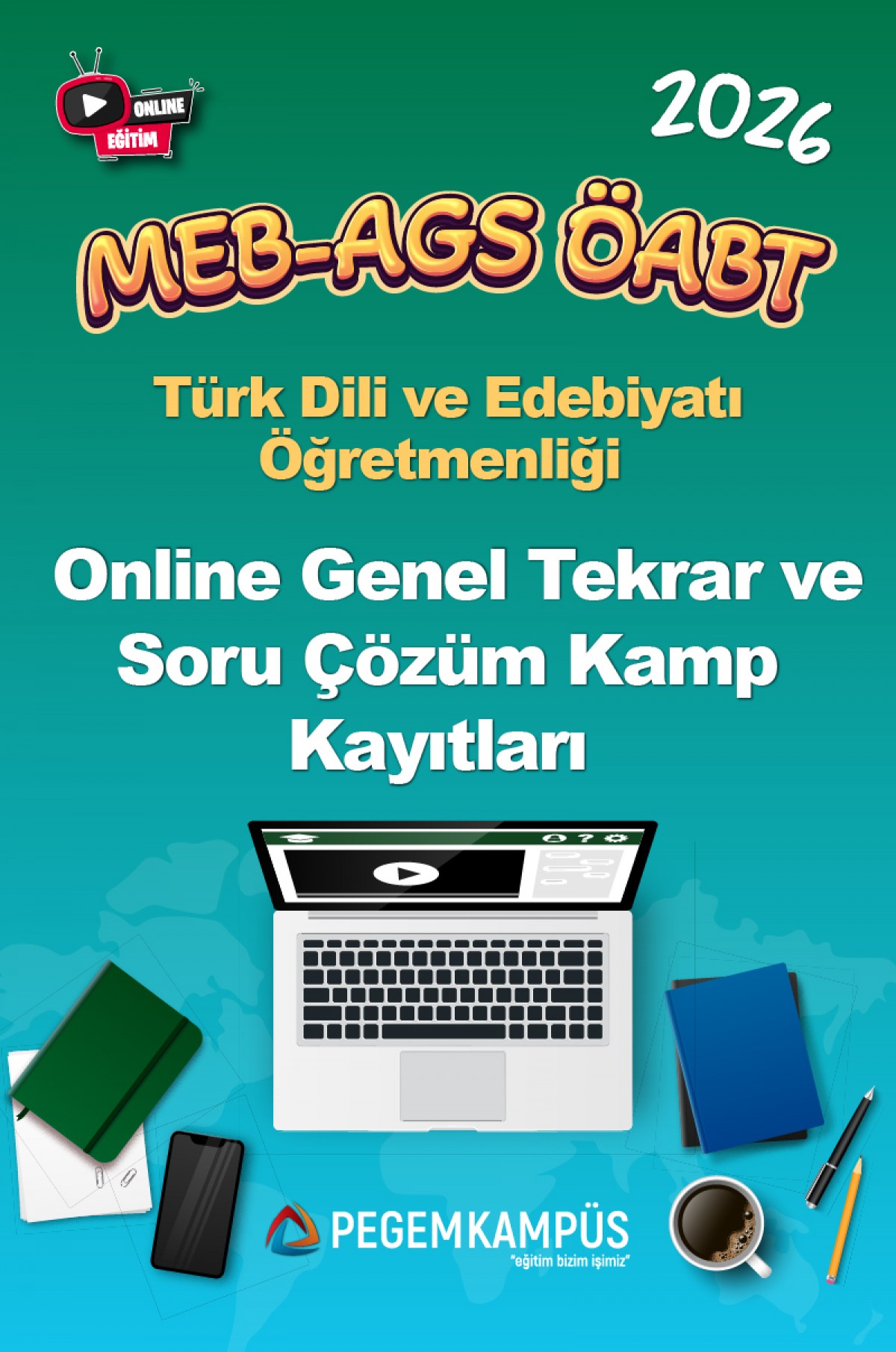 2026 MEB-AGS ÖABT Türk Dili ve Edebiyatı Öğretmenliği Online Genel Tekrar ve Soru Çözüm Kamp Kayıtları 2026 MEB-AGS ÖABT Türk Dili ve Edebiyatı Öğretmenliği Online Genel Tekrar ve Soru Çözüm Kamp Kayıtları