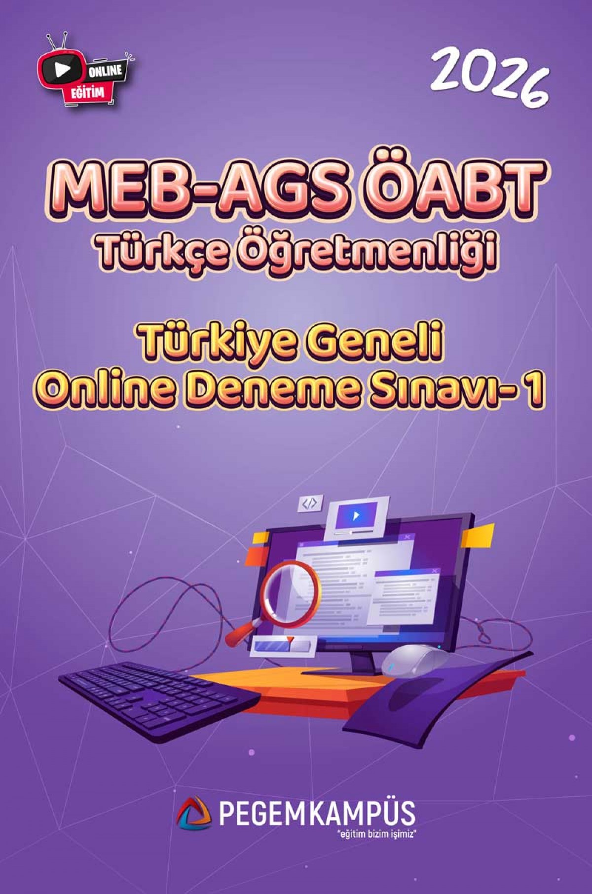 2026 MEB-AGS ÖABT Türkçe Öğretmenliği Türkiye Geneli Online Deneme Sınavı-1