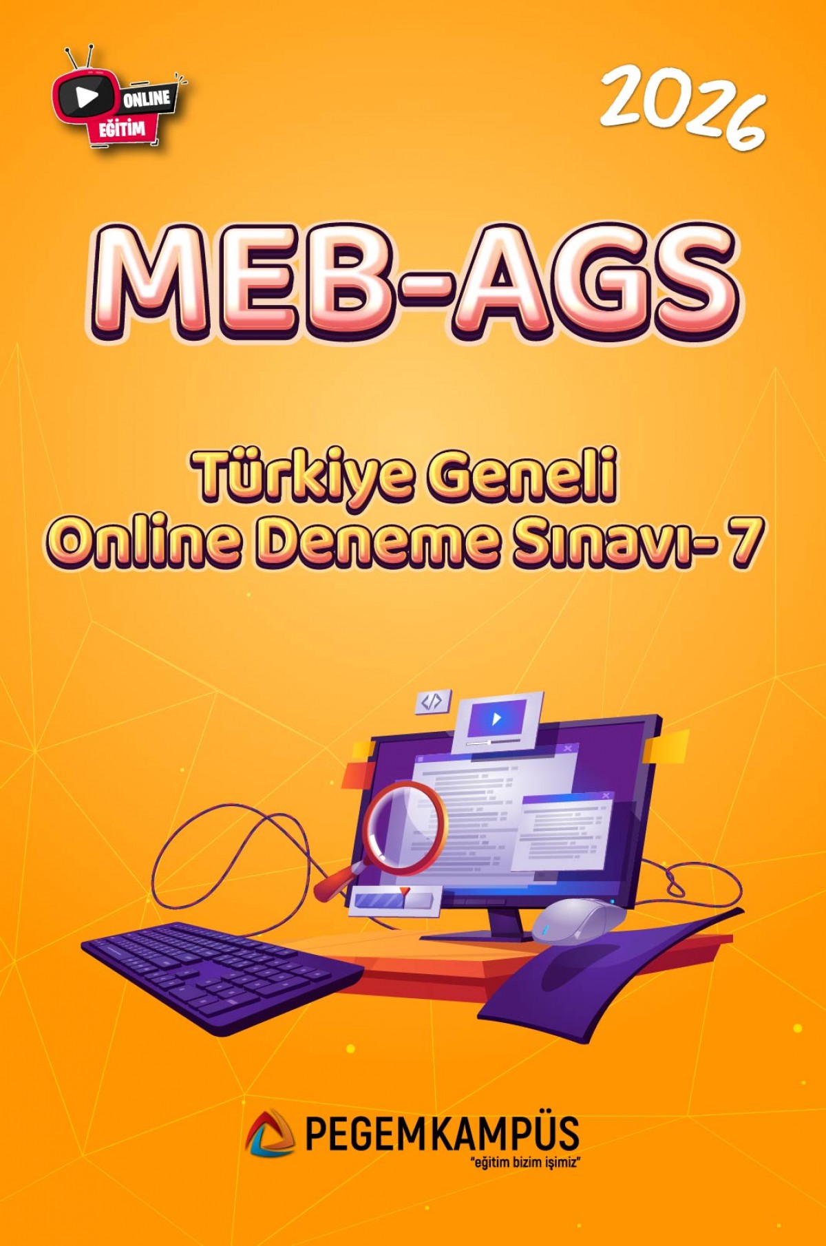 2026 MEB-AGS Türkiye Geneli Online Deneme Sınavı-7
