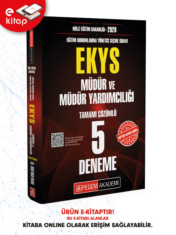2026 Millî Eğitim Bakanlığı Eğitim Kurumlarına Yönetici Seçme Sınavı (EKYS) Müdür ve Müdür Yardımcılığı Tamamı Çözümlü 5 Deneme (e-kitap) 2026 Millî Eğitim Bakanlığı Eğitim Kurumlarına Yönetici Seçme Sınavı (EKYS) Müdür ve Müdür Yardımcılığı Tamamı Çözümlü 5 Deneme (e-kitap)