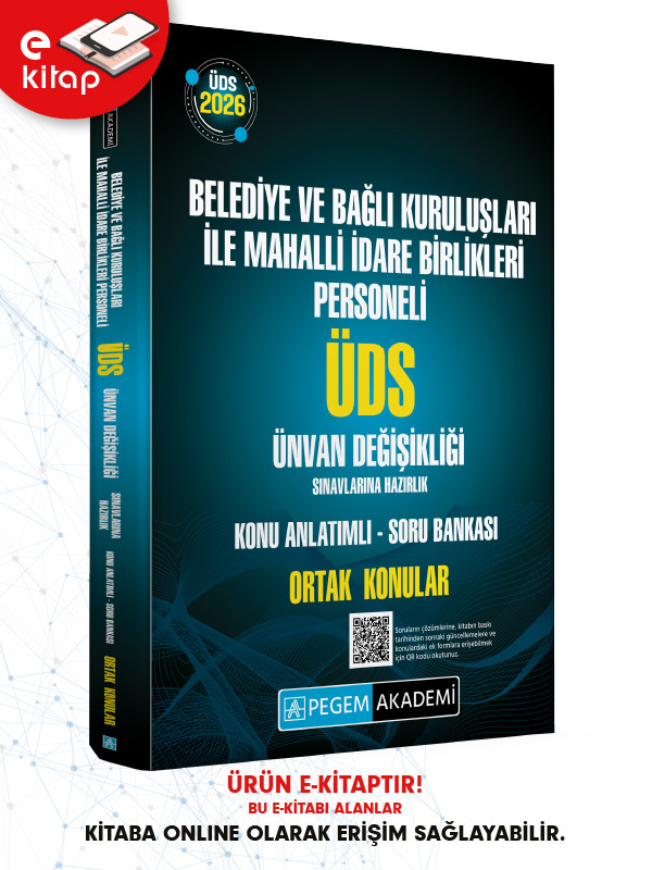 2026 ÜDS Belediye ve Bağlı Kuruluşları İle Mahalli İdare Birlikleri Personeli ÜDS Sınavlarına Hazırlık Konu Anlatımlı Soru Bankası ORTAK KONULAR E-Kitap 2026 ÜDS Belediye ve Bağlı Kuruluşları İle Mahalli İdare Birlikleri Personeli ÜDS Sınavlarına Hazırlık Konu Anlatımlı Soru Bankası ORTAK KONULAR E-Kitap