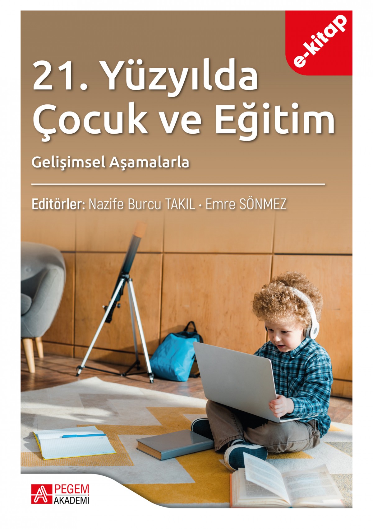 21.Yüzyılda Çocuk ve Eğitim(e-kitap)