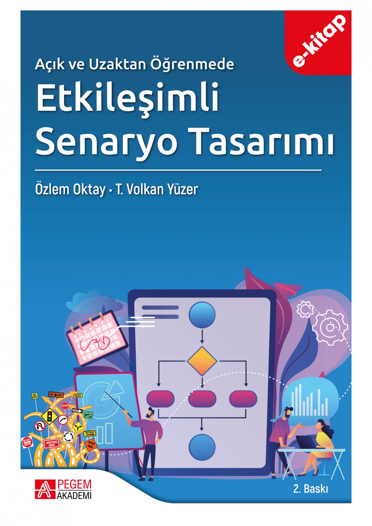 Açık ve Uzaktan Öğrenmede Etkileşimli Senaryo Tasarımı (e-kitap)