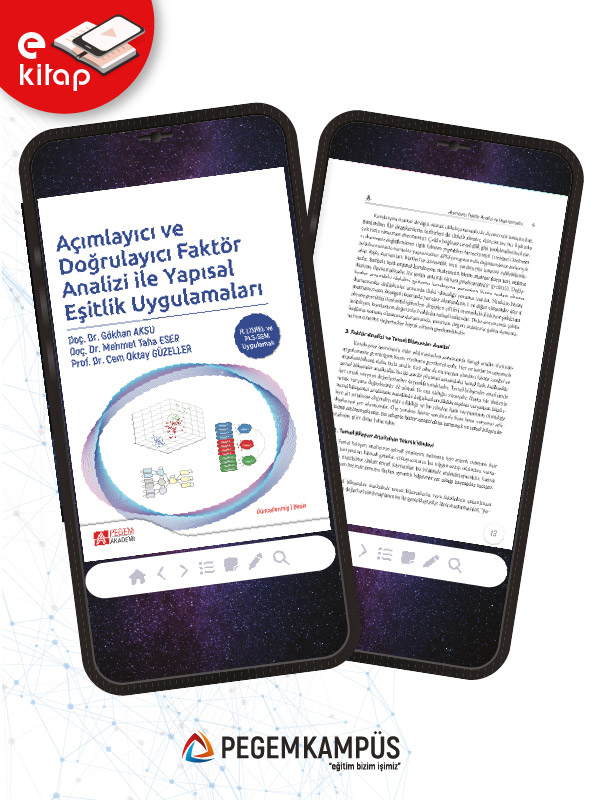 Açımlayıcı ve Doğrulayıcı Faktör Analizi ile Yapısal Eşitlik Uygulamaları (e-kitap)