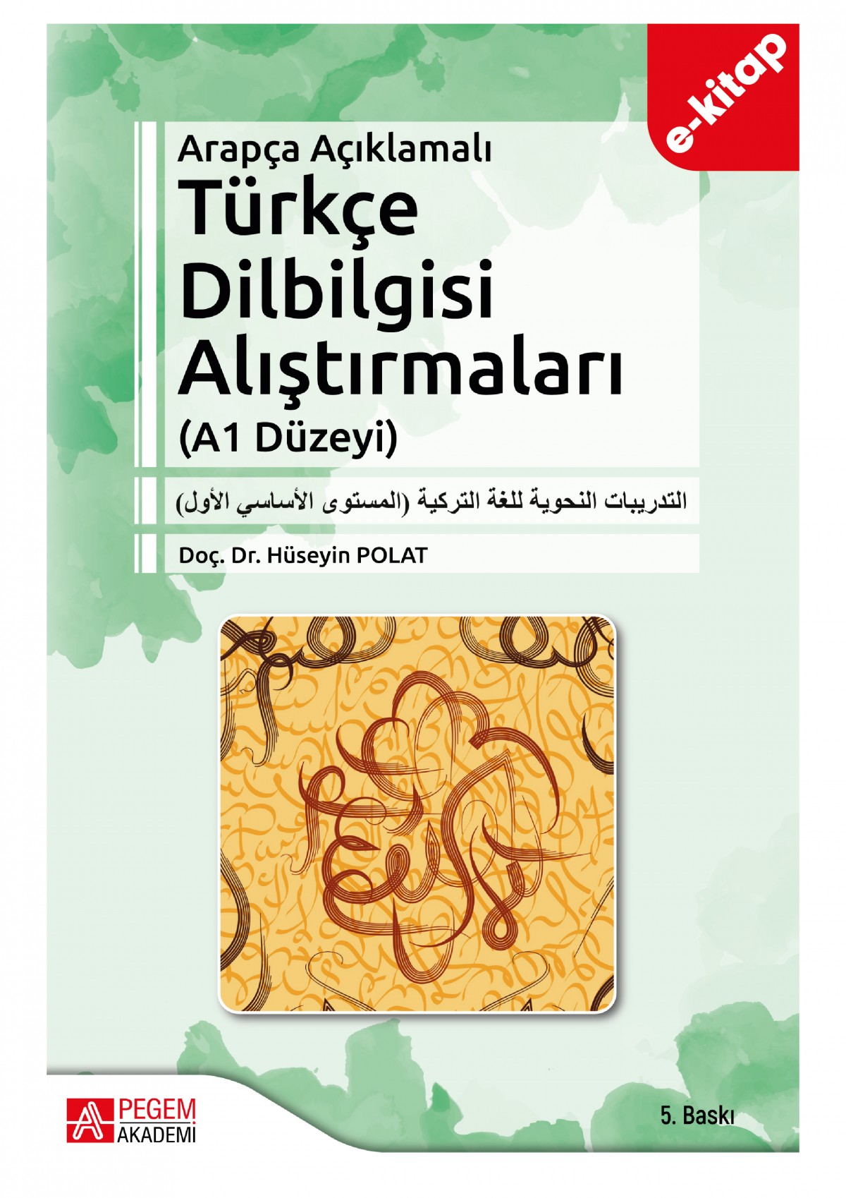 Arapça Açıklamalı Türkçe Dilbilgisi Alıştırmaları (A1 Düzeyi) (e-kitap)