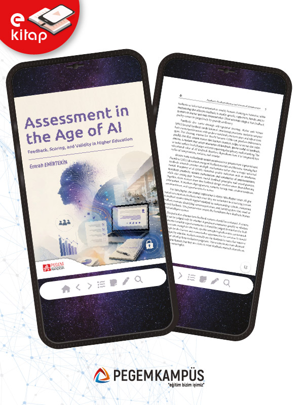 Assessment in the Age of AI Feedback, Scoring, and Validity in Higher Education (e-kitap)