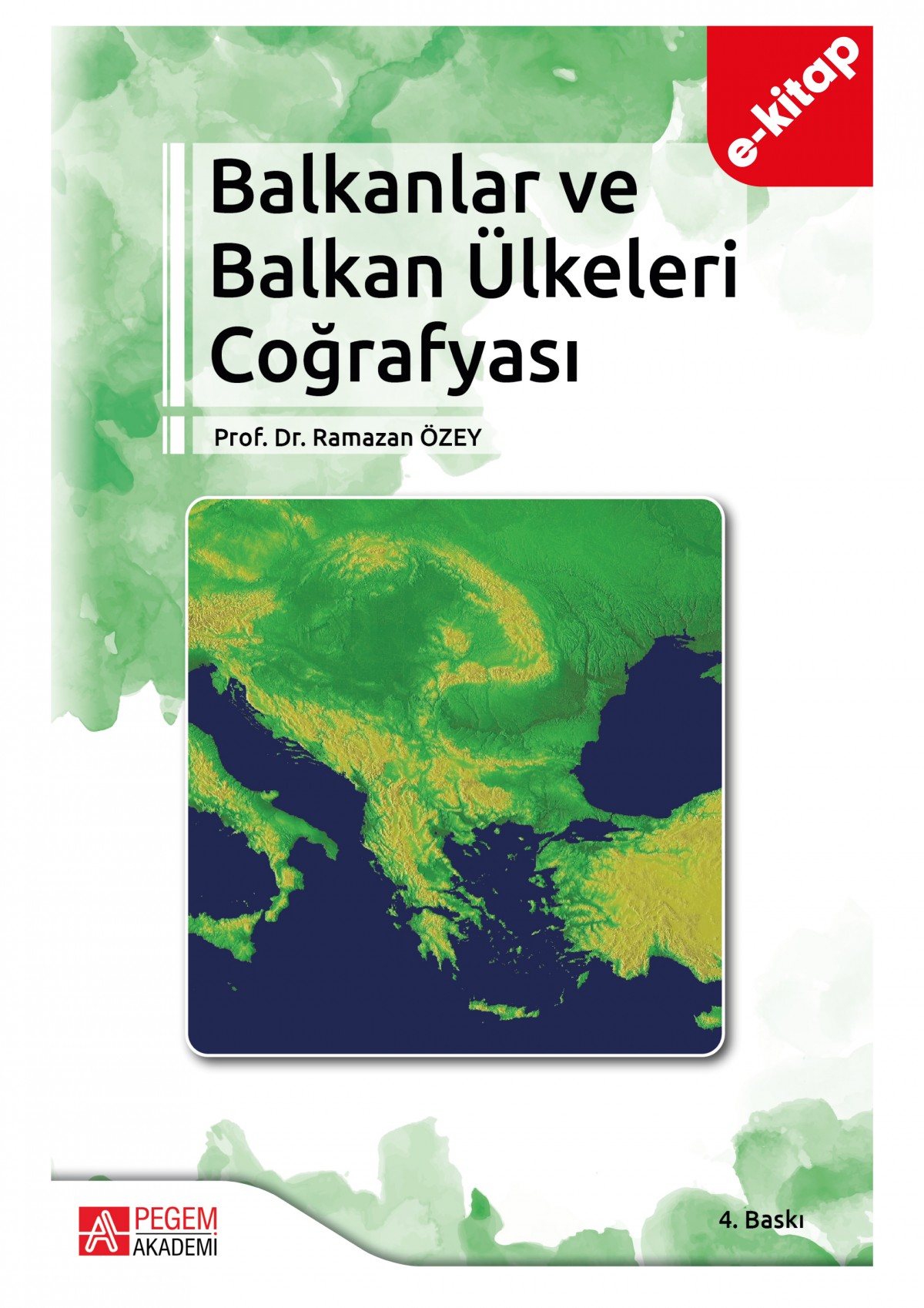 Balkanlar ve Balkan Ülkeleri Coğrafyası (e-kitap)