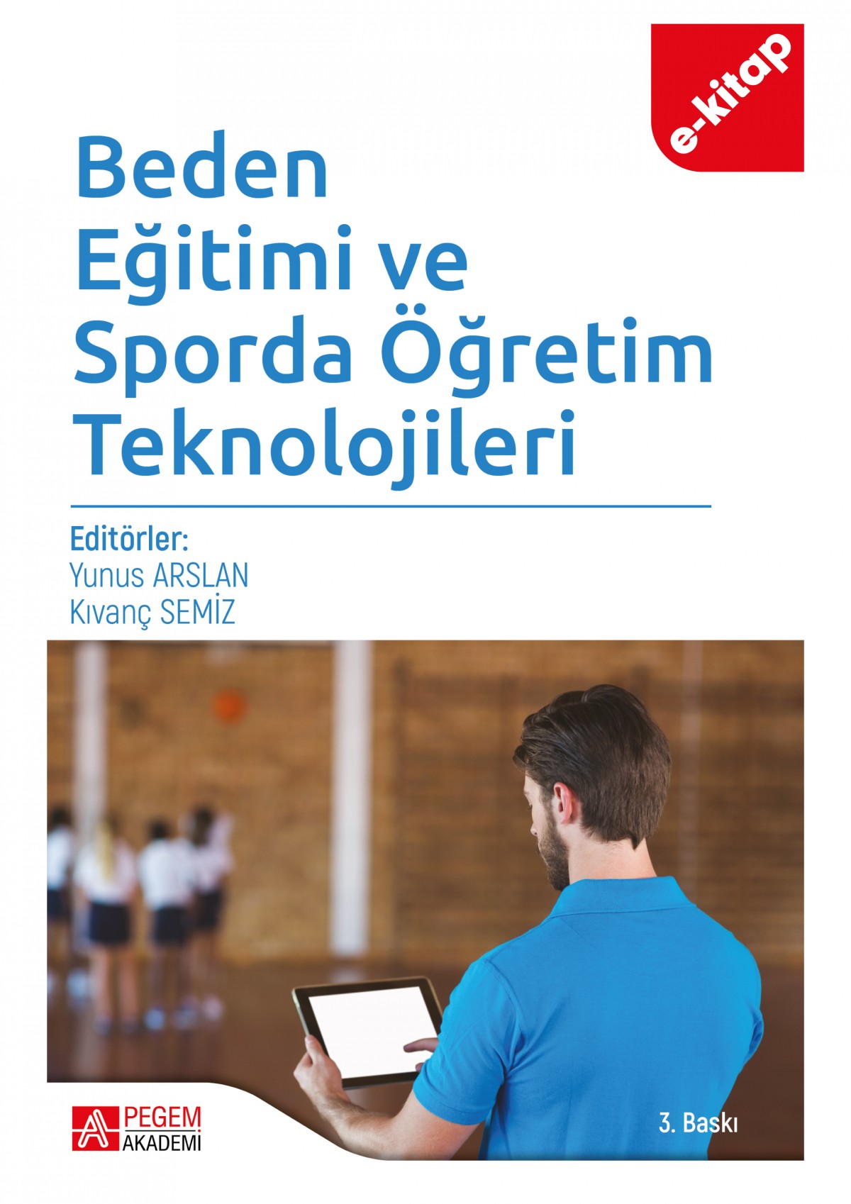 Beden Eğitimi ve Sporda Öğretim Teknolojileri (e-kitap)
