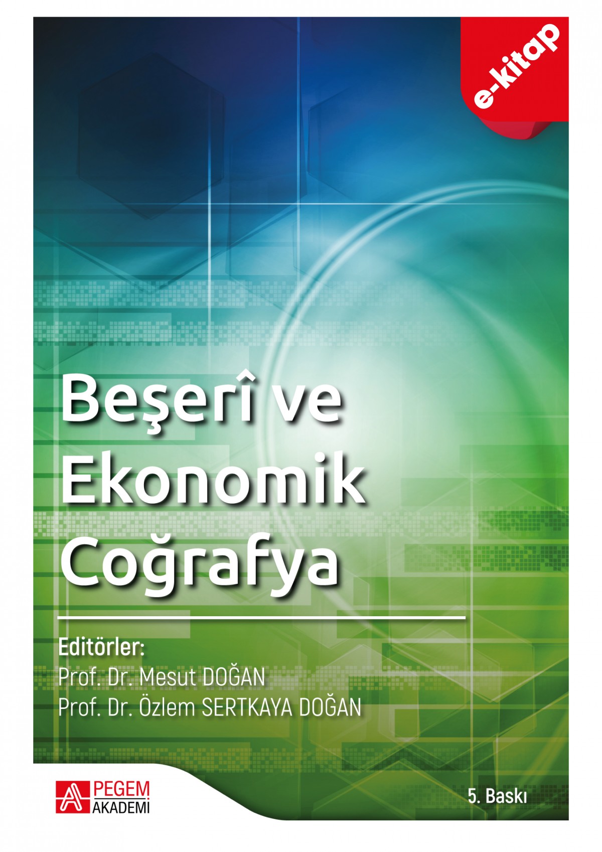 Beşeri ve Ekonomik Coğrafya (Ekonomik Boy) (e-kitap)