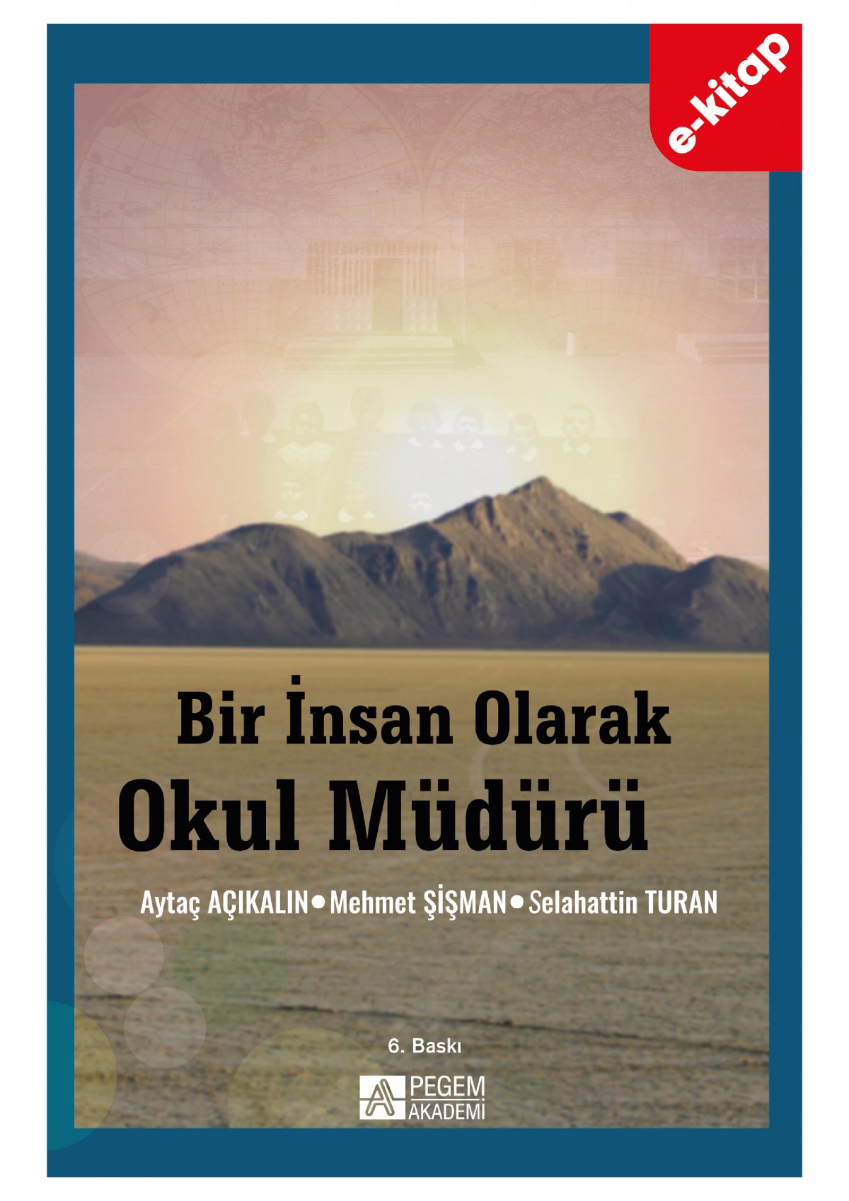 Bir İnsan Olarak Okul Müdürü (e-kitap)