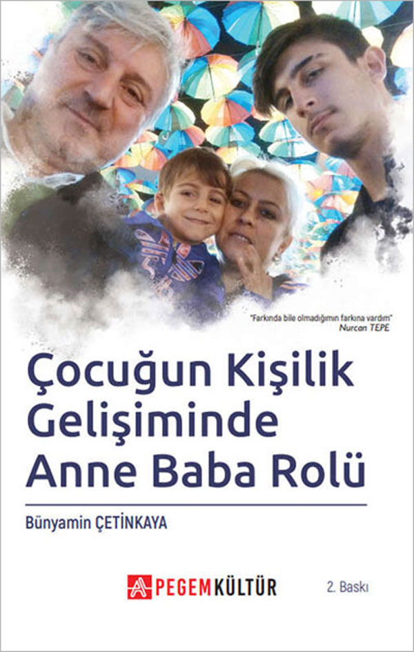 Çocuğun Kişilik Gelişiminde Anne Baba Rolü (e-kitap) Çocuğun Kişilik Gelişiminde Anne Baba Rolü (e-kitap)