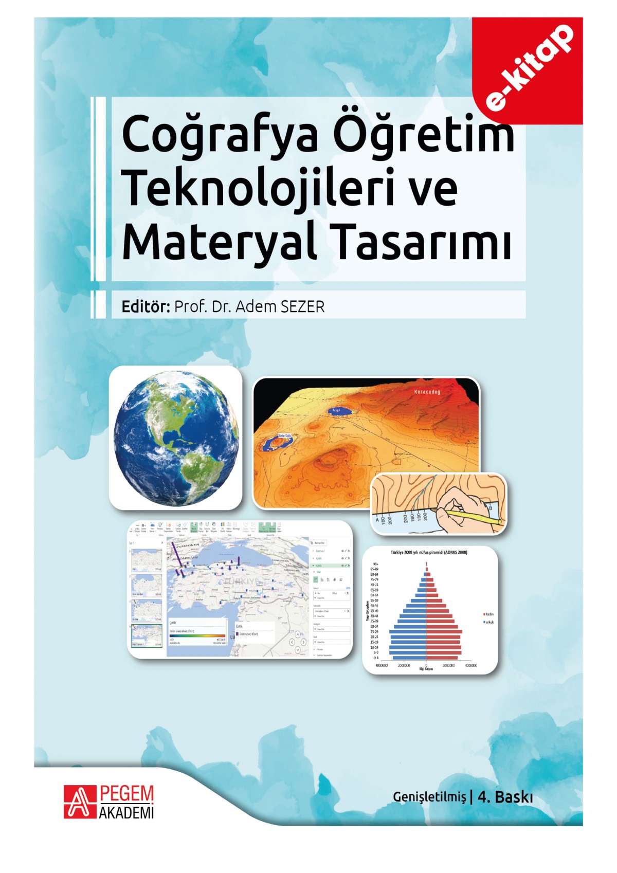 Coğrafya Öğretim Teknolojileri ve Materyal Tasarımı(e-kitap)