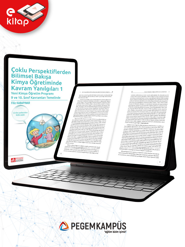 Çoklu Perspektiflerden Bilimsel Bakışa Kimya Öğretiminde Kavram Yanılgıları 1 (e-kitap) Çoklu Perspektiflerden Bilimsel Bakışa Kimya Öğretiminde Kavram Yanılgıları 1 (e-kitap)