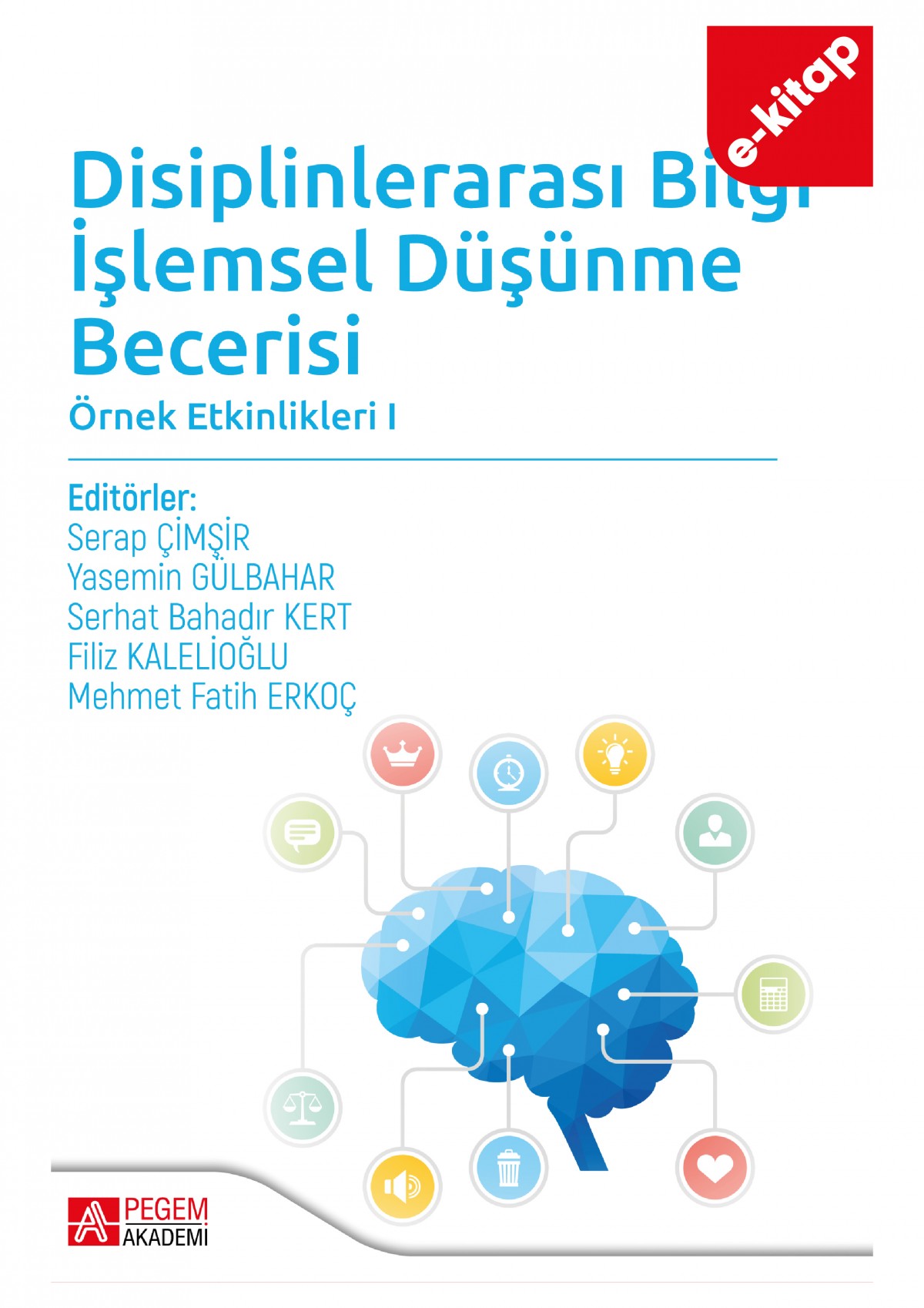 Disiplinlerarası Bilgi İşlemsel Düşünme Becerisi(e-kitap)