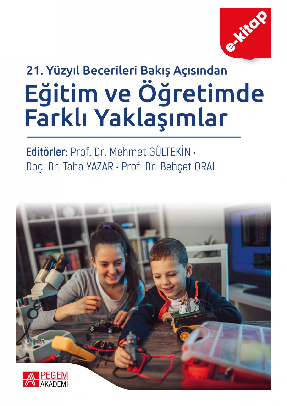 Eğitim ve Öğretimde Farklı Yaklaşımlar (Ekonomik Boy) (e-kitap)