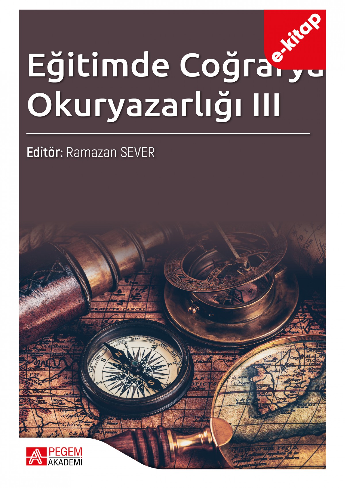 Eğitimde Coğrafya Okuryazarlığı III (e-kitap)