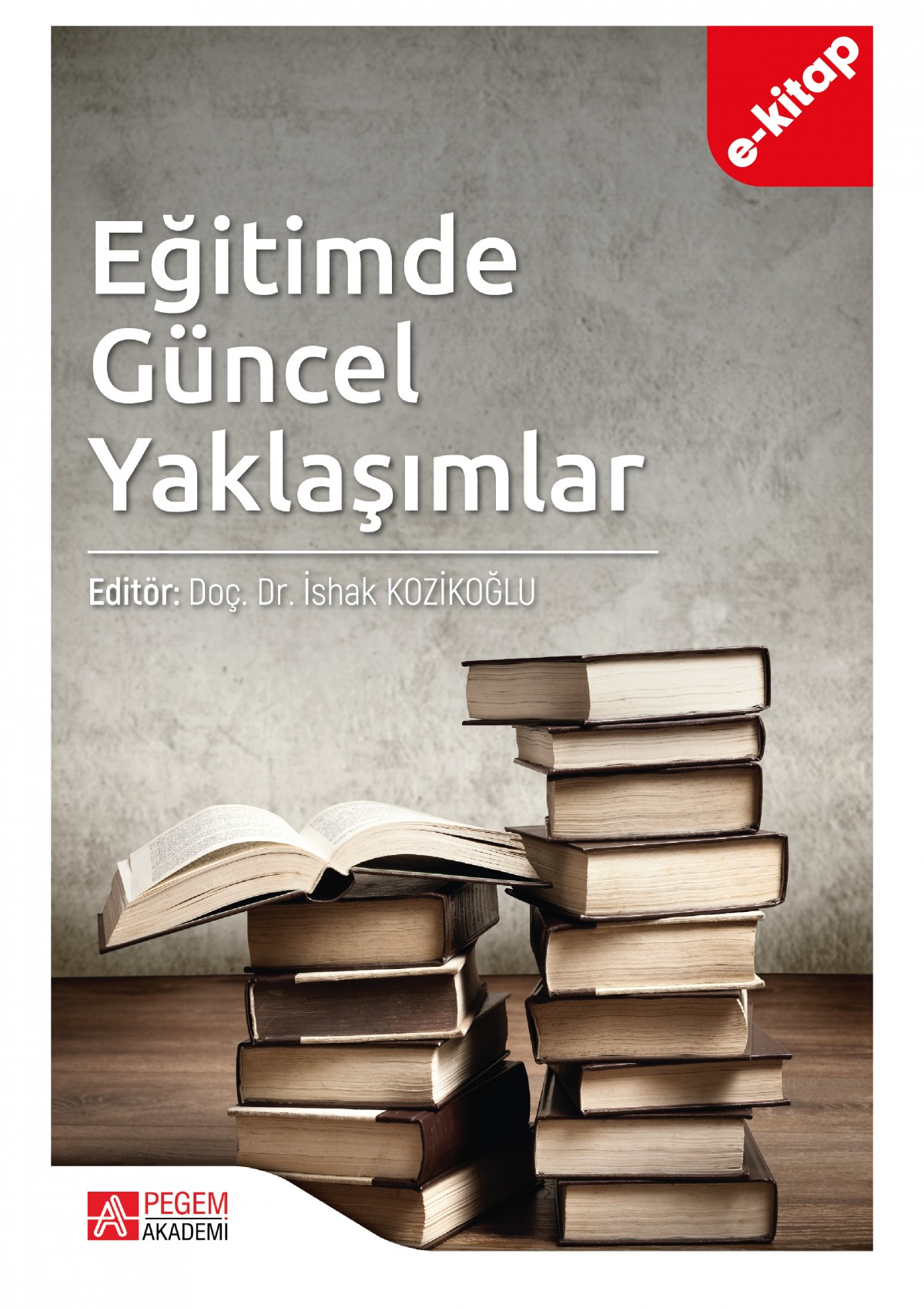 Eğitimde Güncel Yaklaşımlar (e-kitap)