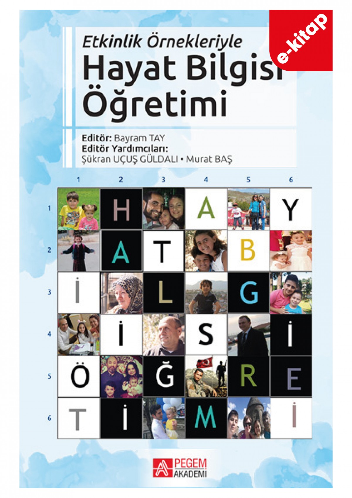 Etkinlik Örnekleriyle Hayat Bilgisi Öğretimi (e-kitap)