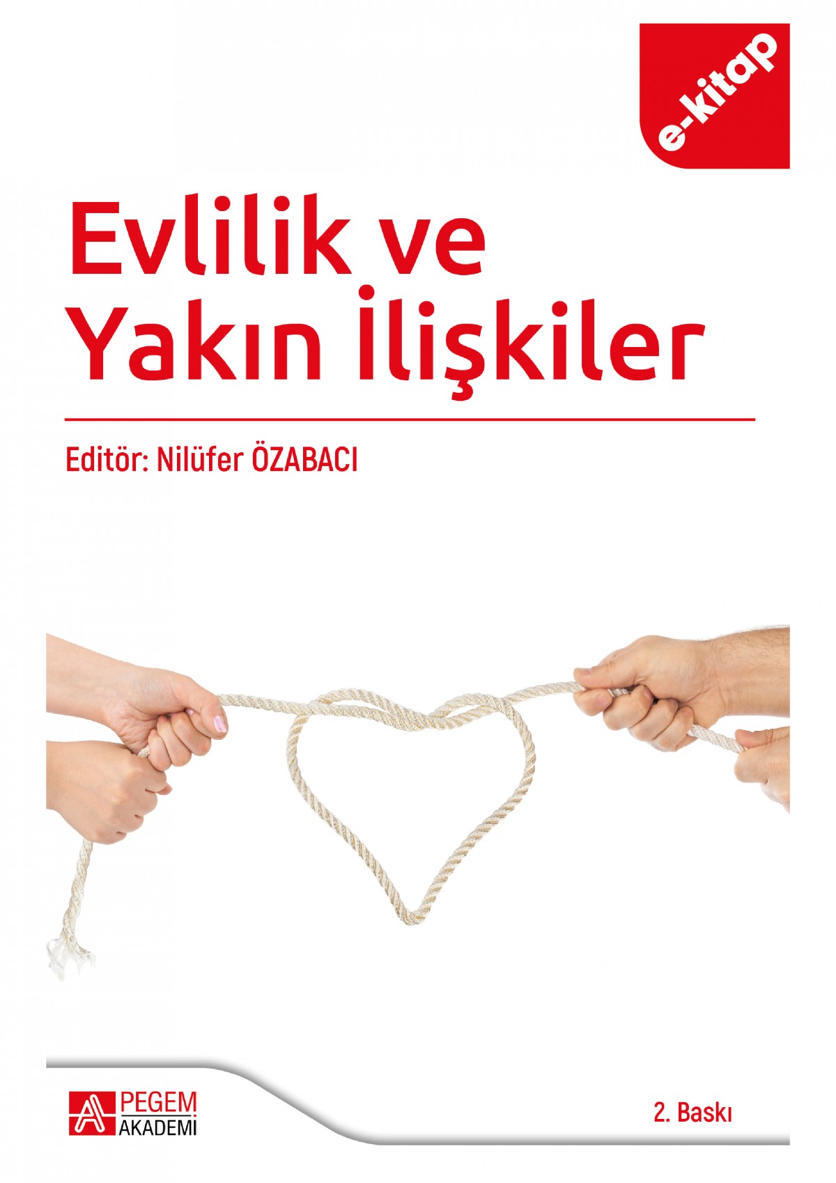 Evlilik ve Yakın İlişkiler (e-kitap)
