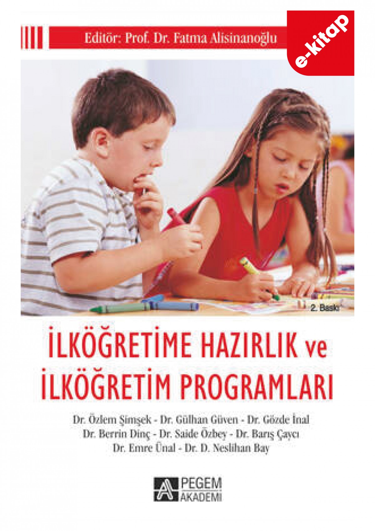İlköğretime Hazırlık ve İlköğretim Programları(e-kitap)