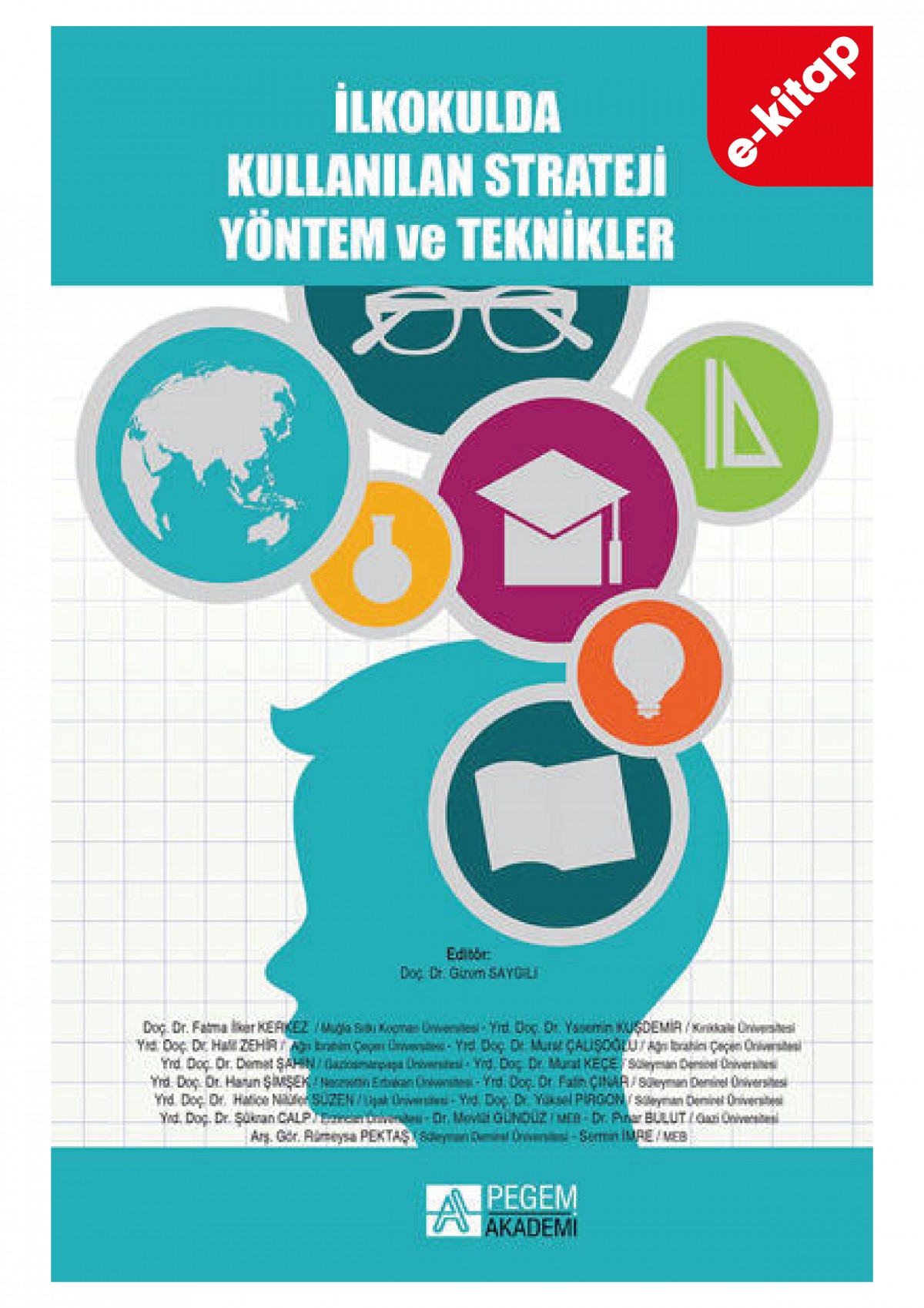 İlkokulda Kullanılan Strateji Yöntem ve Teknikler(e-kitap)