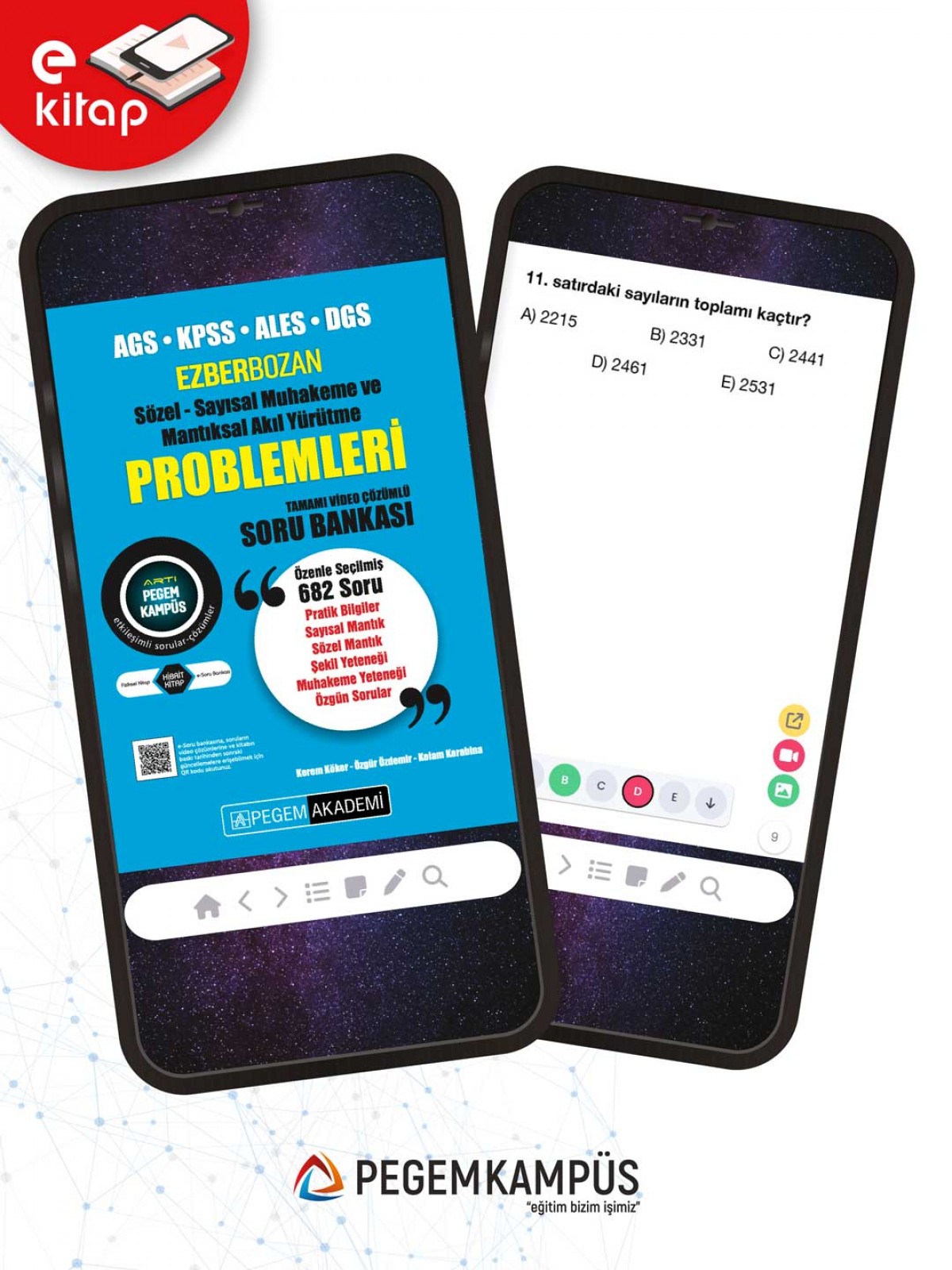 AGS-KPSS-ALES-DGS Ezberbozan Sözel Sayısal Muhakeme ve Mantıksal Akıl Yürütme Problemleri Tamamı Video Çözümlü E-Soru Bankası