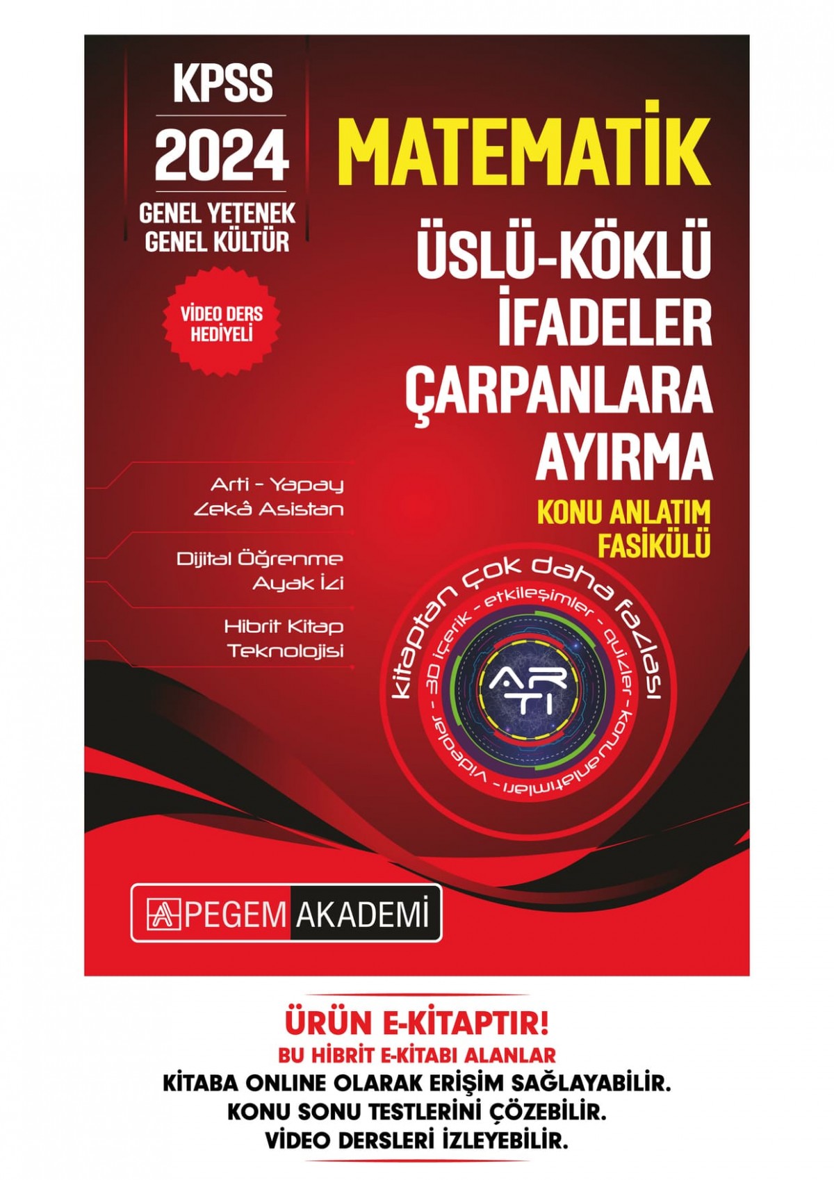 KPSS Matematik - Üslü - Köklü İfadeler - Çarpanlara Ayırma Konu Fasikülü