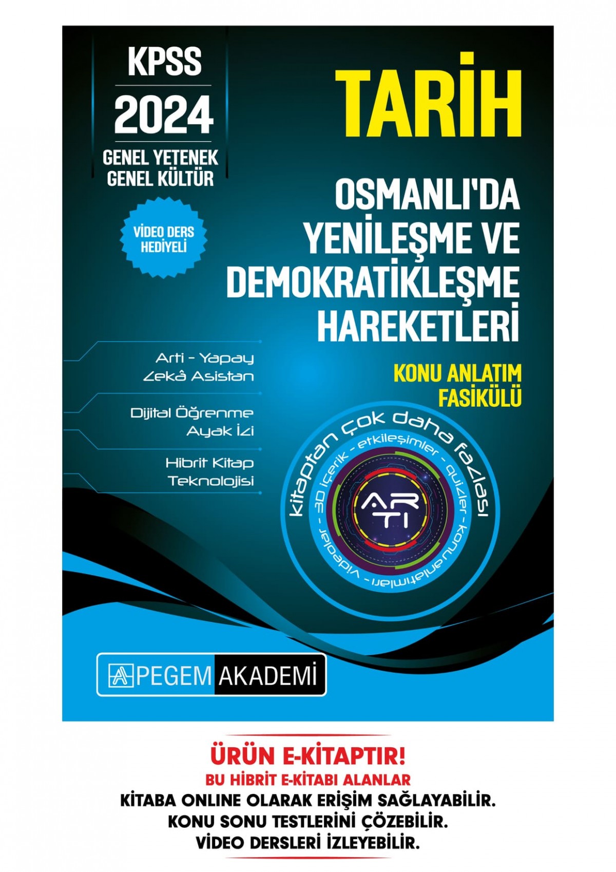 KPSS Tarih - Osmanlıda Yenileşme ve Demokratikleşme Hareketleri Konu Fasikülü