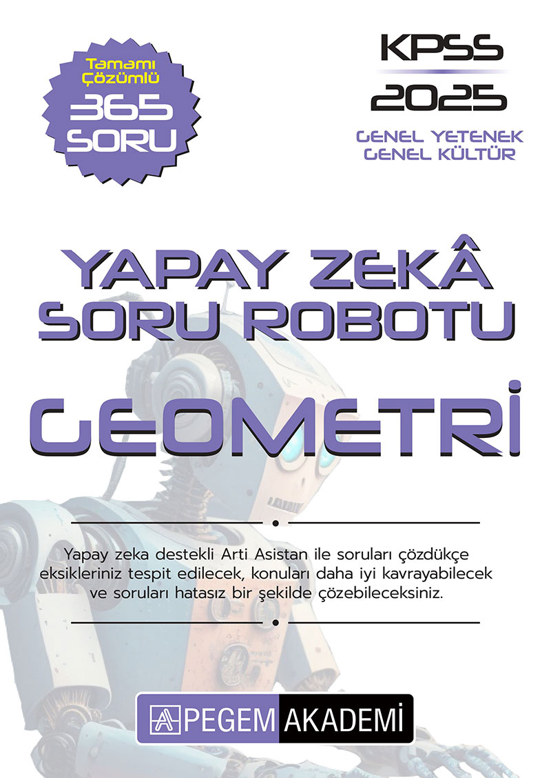 KPSS Genel Yetenek Genel Kültür Tamamı Çözümlü Geometri Soru Robotu