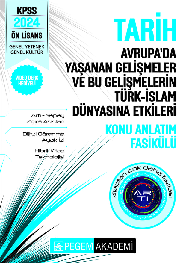 KPSS Ön Lisans Tarih - Avrupada Yaşanan Gelişmeler ve Bu Gelişmelerin Türk - İslam Dünyasına Etkileri Konu Fasikülü KPSS Ön Lisans Tarih - Avrupada Yaşanan Gelişmeler ve Bu Gelişmelerin Türk - İslam Dünyasına Etkileri Konu Fasikülü