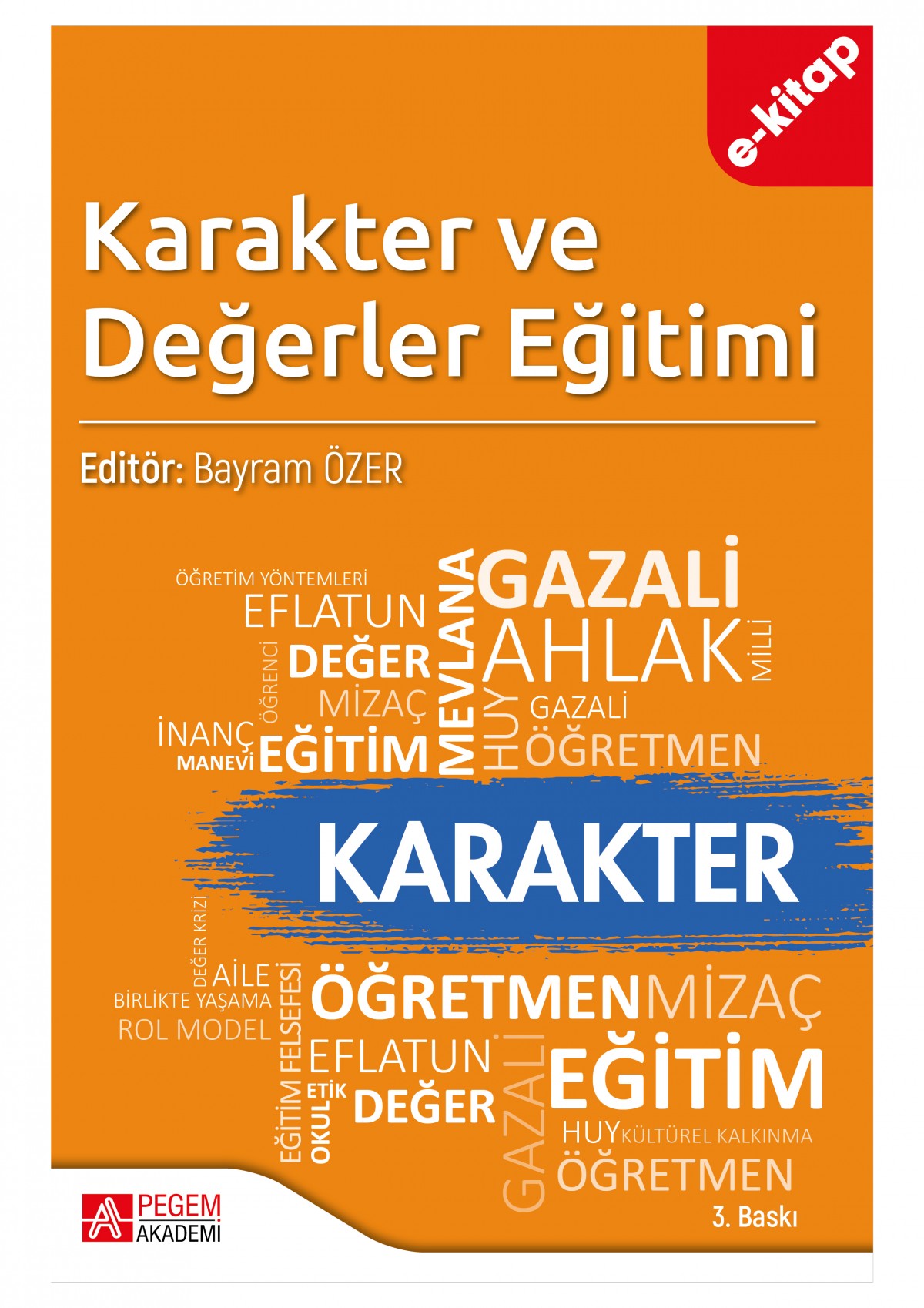 Karakter ve Değerler Eğitimi (e-kitap) Karakter ve Değerler Eğitimi (e-kitap)