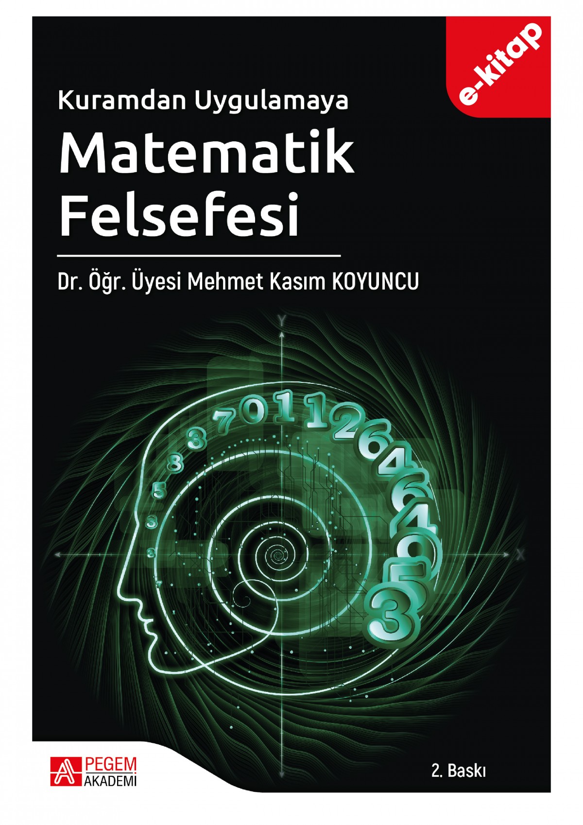 Kuramdan Uygulamaya Matematik Felsefesi (e-kitap)