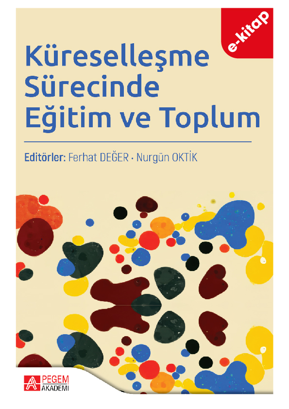 Küreselleşme Sürecinde Eğitim ve Toplum (e-kitap)