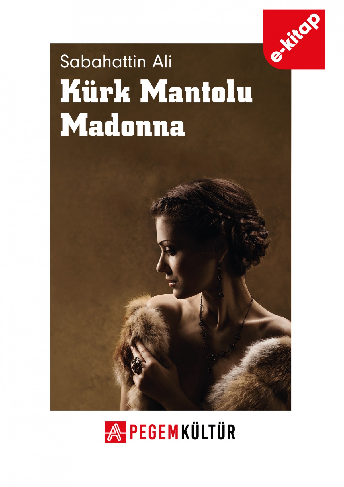Kürk Mantolu Madonna (e-kitap) Kürk Mantolu Madonna (e-kitap)