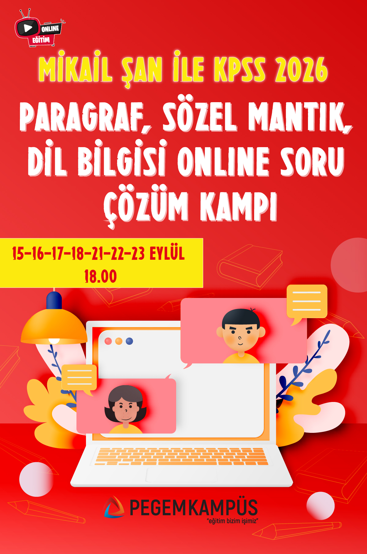 Mikail Şan ile KPSS 2026 Paragraf, Sözel Mantık, Dil Bilgisi Online Soru Çözüm Kampı Mikail Şan ile KPSS 2026 Paragraf, Sözel Mantık, Dil Bilgisi Online Soru Çözüm Kampı