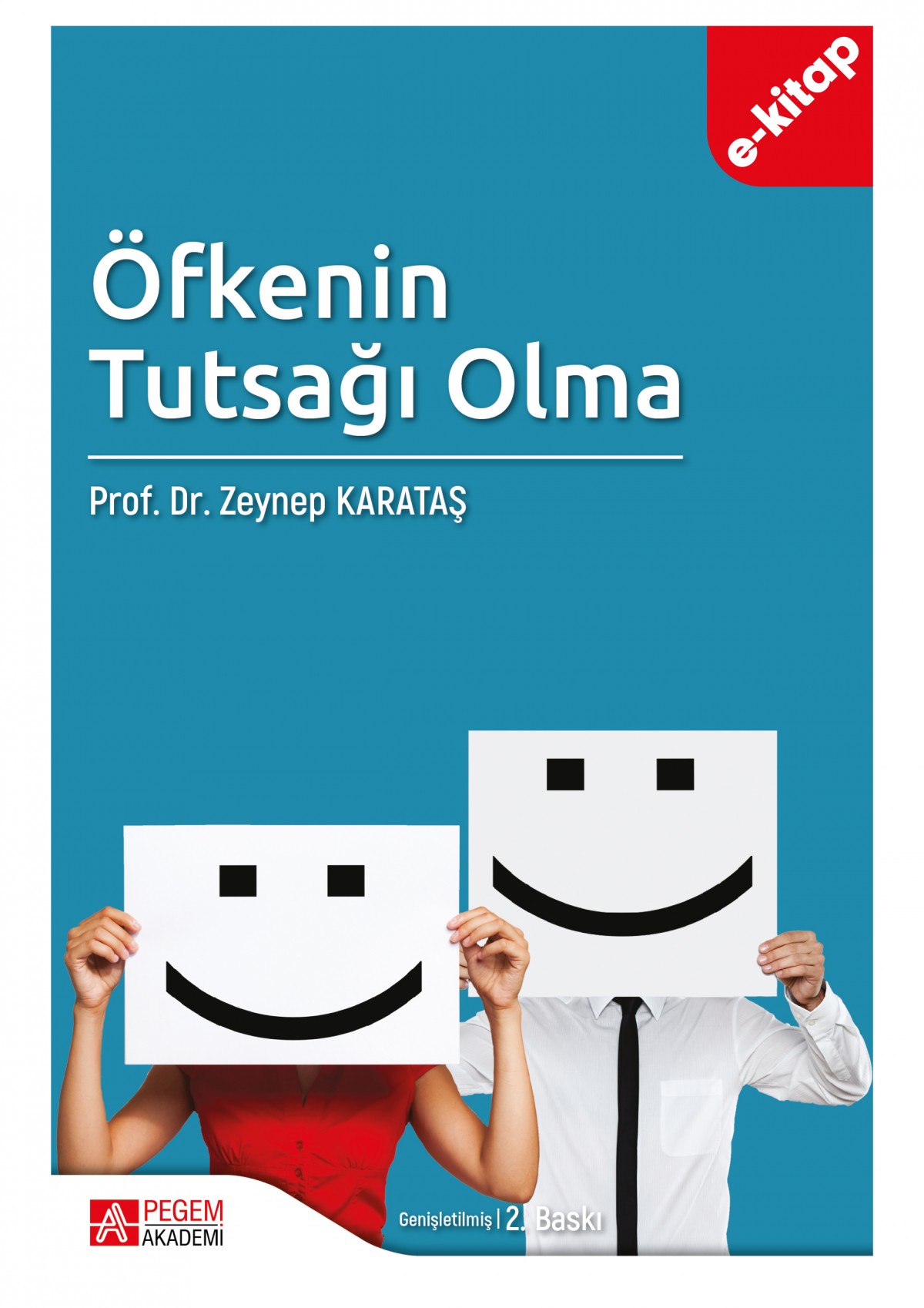 Öfkenin Tutsağı Olma(e-kitap)