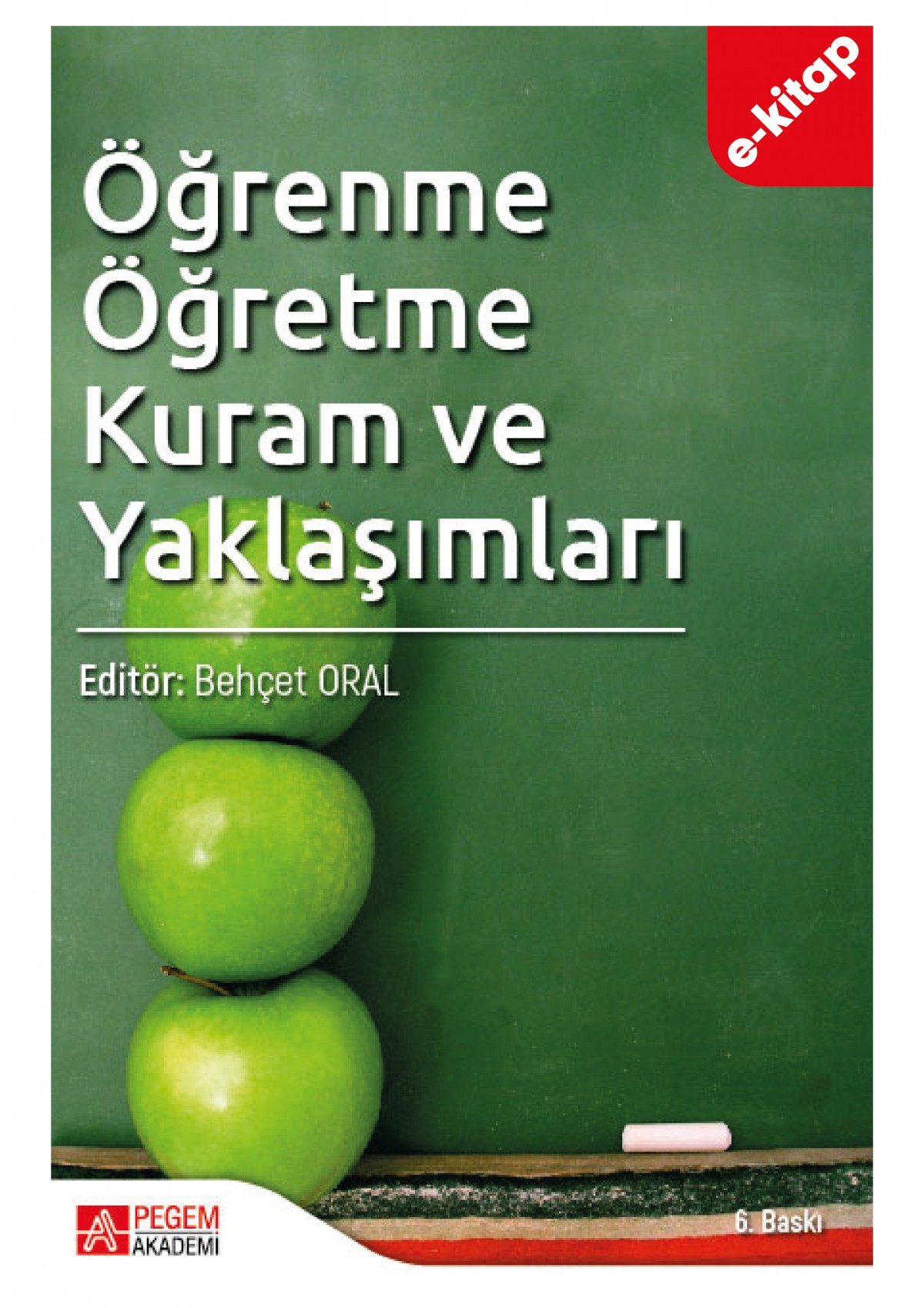 Öğrenme Öğretme Kuram ve Yaklaşımları (e-kitap)