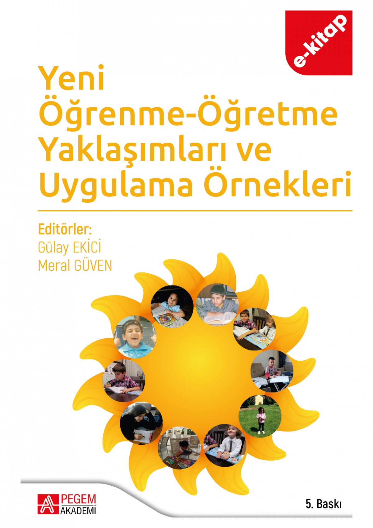 Öğrenme-Öğretme Yaklaşımları ve Uygulama Örnekleri (e-kitap)