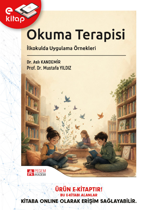 Okuma Terapisi İlkokulda Uygulama Örnekleri (e-kitap) Okuma Terapisi İlkokulda Uygulama Örnekleri (e-kitap)