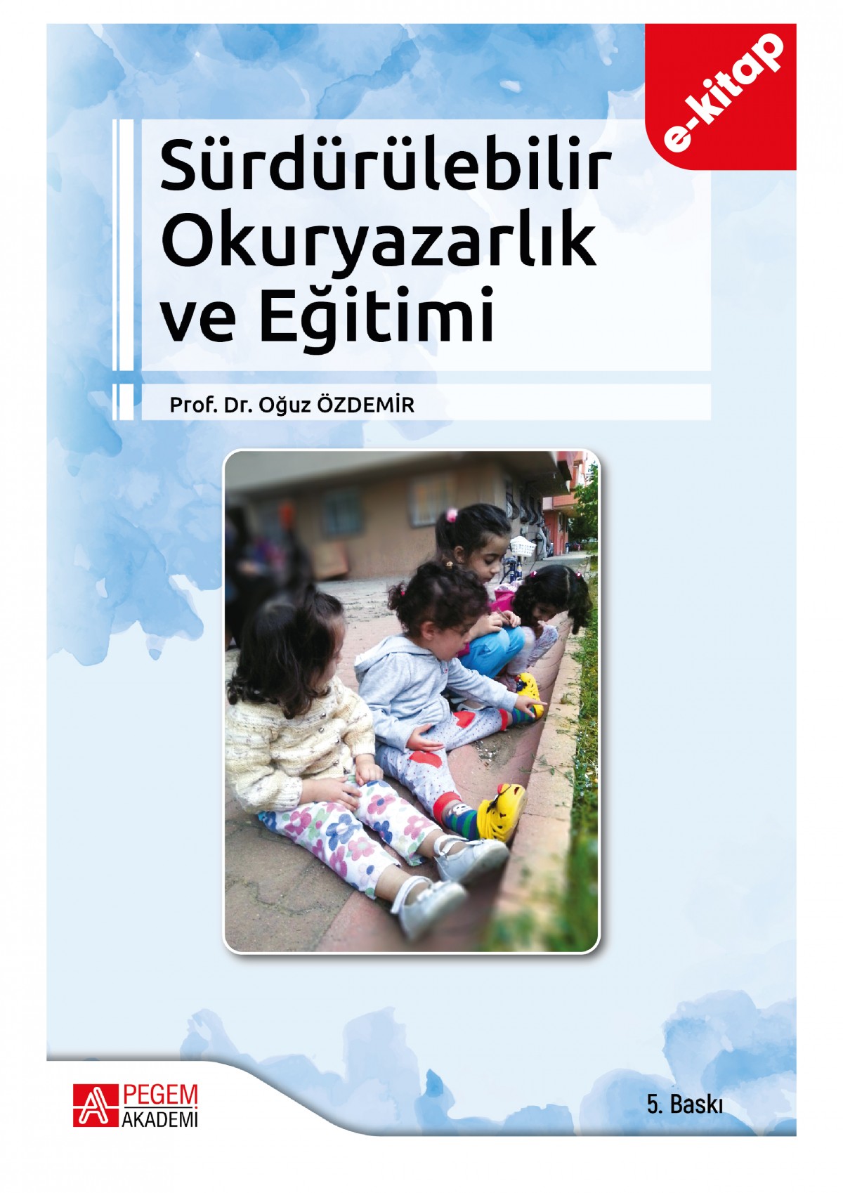 Sürdürülebilir Okuryazarlık ve Çevre Eğitimi (e-kitap)