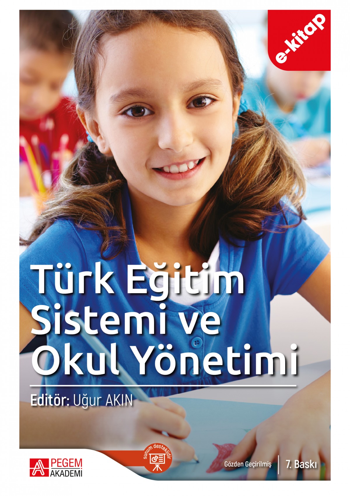Türk Eğitim Sistemi ve Okul Yönetimi (e-kitap)