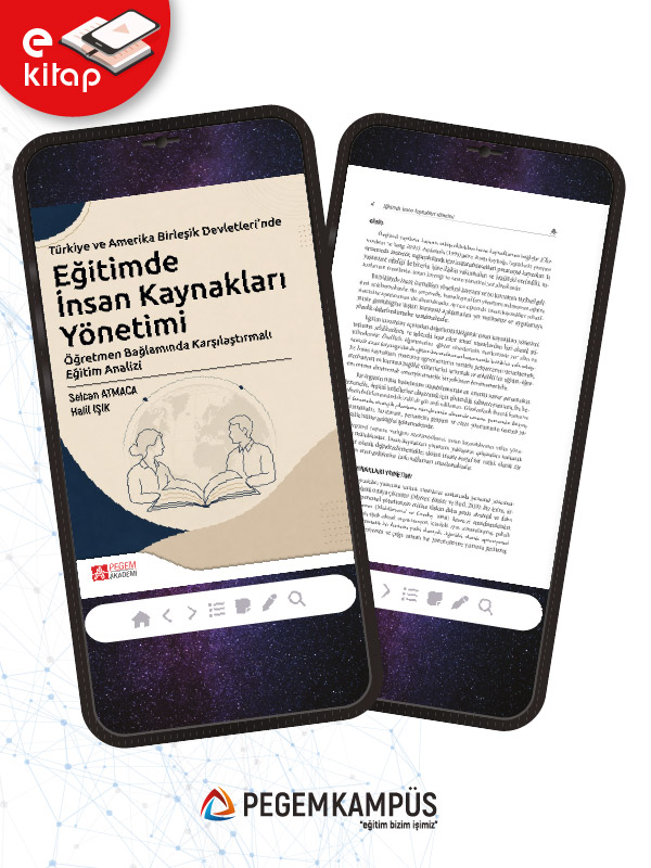 Türkiye ve Amerika Birleşik Devletleri'nde Eğitimde İnsan Kaynakları Yönetimi (e-kitap) Türkiye ve Amerika Birleşik Devletleri'nde Eğitimde İnsan Kaynakları Yönetimi (e-kitap)