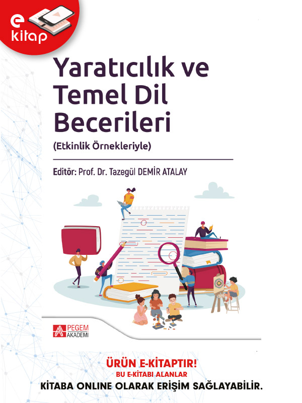 Yaratıcılık ve Temel Dil Becerileri (Etkinlik Örnekleriyle) (e-kitap)