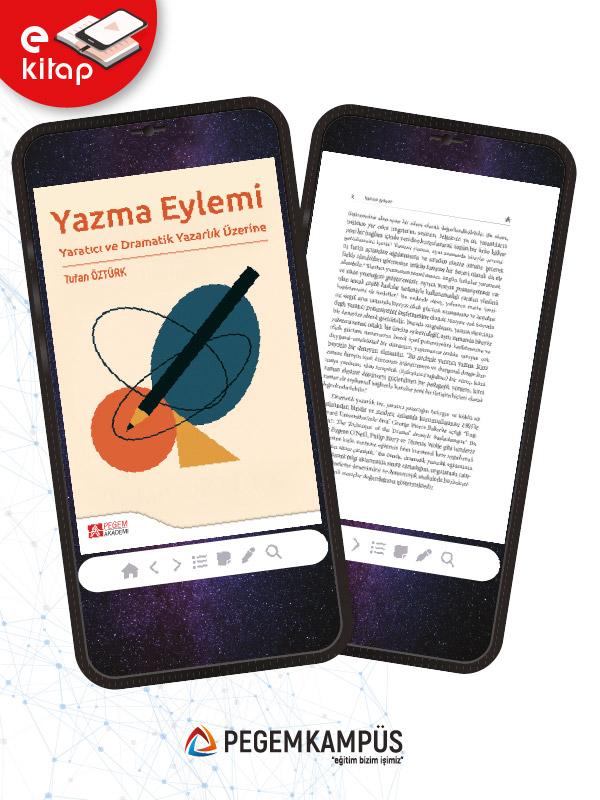 Yazma Eylemi Yaratıcı ve Dramatik Yazarlık Üzerine (e-kitap)