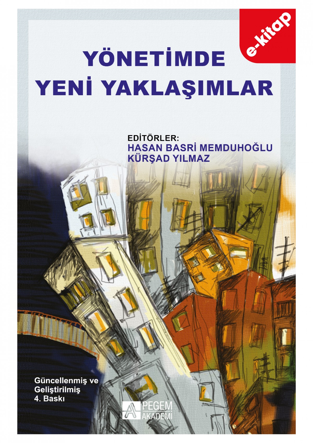 Yönetimde Yeni Yaklaşımlar (e-kitap)