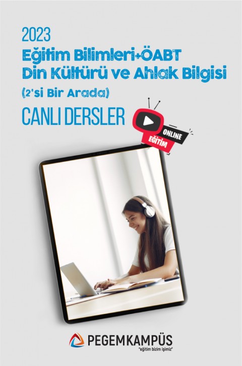 2023 KPSS Eğitim Bilimleri + 2023 ÖABT Din Kültürü ve Ahlak Bilgisi Öğretmenliği Canlı Dersler